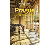 Prague et la République tchèque 7ed: Itinéraires, expériences, conseils pratiques
