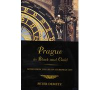 Prague in Black and Gold - Demetz Peter