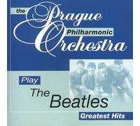 Prague Philharmonic Orchestra - The Beatles Greatest Hits