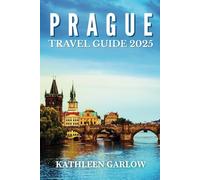PRAGUE TRAVEL GUIDE 2025: What to See, What to Skip, and How to Get Around Efficiently
