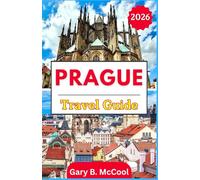 Prague Travel Guide 2026: Experience Prague Like a Local with Expert Tips on Attractions, Dining, and Unique Adventures