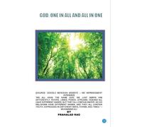 Prahalad Rao 'GOD: ONE IN ALL AND ALL IN ONE' (Tascabile)