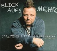PRAHL, AXEL - BLICK AUFS MEHR