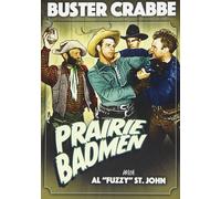 Prairie Badmen (DVD) Buster Crabbe Al "Fuzzy" St. John Charles King