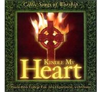 Prairie Bible College - Kindle My Heart