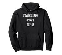 Prairie Dog Assay Office Old West Felpa con Cappuccio
