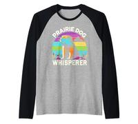 Prairie Dog Whisperer T-Shirt novità Prairie Dogs Maglia con Maniche Raglan