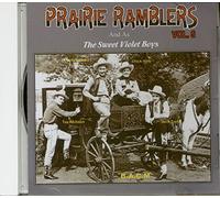 Prairie Ramblers - And As The Sweet Violet Boys Vol.5 (CD-R)