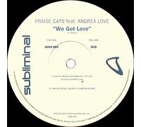 Praise Cats Feat Andrea Love - Praise Cats Feat Andrea Love - We Got Love - [12"]