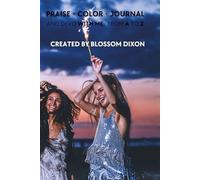 Praise + Color + Journal and Devo With Me From A to Z