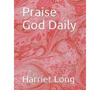 Praise God Daily