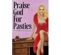 Praise God for Pasties