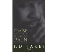 Praise in the Midst of Pain