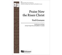 Praise Now the Risen Christ