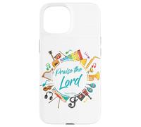 Praise The LORD - Psalm 150:6 Christian Church Worship Color Custodia per iPhone 15