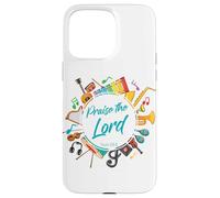 Praise The LORD - Psalm 150:6 Christian Church Worship Color Custodia per iPhone 15 Pro Max