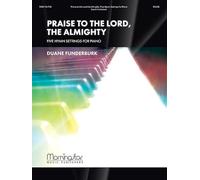 Praise to the Lord, the Almighty. Klavier Solo.