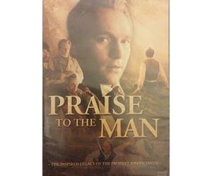 Praise to the Man