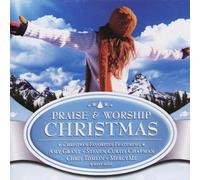 Praise & Worship Christmas: Christian Favorites