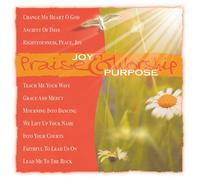 Praise & Worship - Joy & Purpose