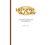 Praise & Worship: Praise the Lord