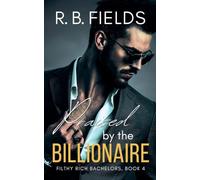 Praised by the Billionaire: 4