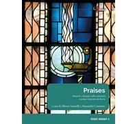 Praises. Musiche e liturgie nelle comunità cristiane migranti di Roma