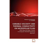 Prakash Jyoti Bortha Variable Viscosity and Thermal Conductivity on (Tascabile)