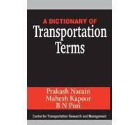 Prakash Narain A Dictionary of Transportation Terms (Copertina rigida)