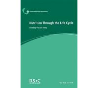 Prakash Shetty Nutrition Through the Life Cycle (Copertina rigida)