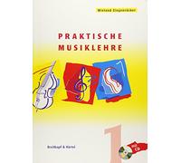 Praktische Musiklehre: Das ABC der Musik in Unterricht und Selbststudium - Heft 1 mit CD (BV 311)