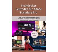 Praktischer Leitfaden für Adobe Premiere Pro