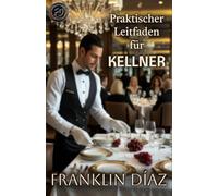 Praktischer Leitfaden für Kellner
