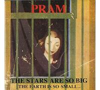 Pram - Stars Are So Big By Pram (1993-09-30)