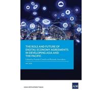 Pramila Crivell The Role and Future of Digital Economy Agreements in (Tascabile)
