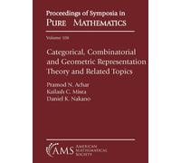 Pramod N. Achar Categorical, Combinatorial and Geometric Representat (Tascabile)