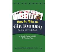 Pramod Shankar How To Win At Gin Rummy (Copertina rigida)