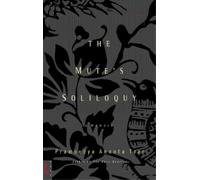Pramoedya A Toer The Mute's Soliloquy (Copertina rigida)