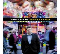 Prandl Daniel - Fables & Fiction