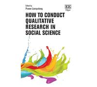 Pranee Liamputt How to Conduct Qualitative Research in Social (Copertina rigida)