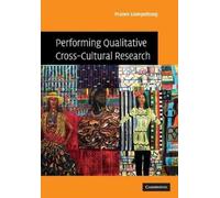 Pranee Liamputtong Performing Qualitative Cross-Cultural Research (Tascabile)