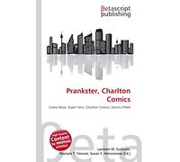 Prankster, Charlton Comics: Comic Book, Super Hero, Charlton Comics, Dennis O'Neil