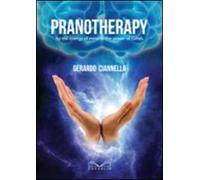 Pranotherapy by the energy of mind to the power of hands