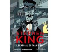 Pranzo al Gotham Café. Ediz. illustrata