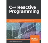 Praseed Pai Peter Abraham C++ Reactive Programming (Tascabile)