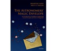 Prasenjit Saha Paul A. Taylor The Astronomers' Magic Envelope (Tascabile)