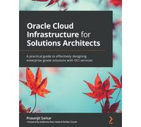 Prasenjit Sarka Oracle Cloud Infrastructure for Solutions Architect (Tascabile)