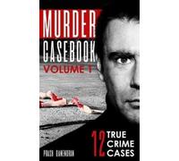 Prash Ganendran Murder Casebook Volume 1 (Tascabile) Murder Casebook