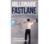 Prashant Kumar Praveen Kumar Millionaire Fastlane (Tascabile) Wealth Creation
