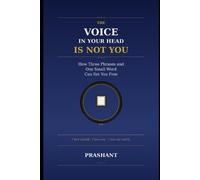 Prashant Tiwary The Voice in Your Head Is Not You (Tascabile)